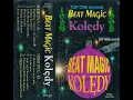 Download Lagu Beat Magic - Lulajże Jezuniu [Kolędy (Magic Records) (MAG 005)] (Polskie Kolędy)