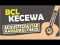 Download Lagu Bunga Citra Lestari - Kecewa (Karaoke Acoustic Intrumental)