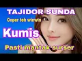 Download Lagu KUMIS // TAJIDOR SUNDA TERBARU 