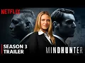 Mindhunter Season 3 Trailer Release date Everything We Know So Far