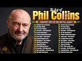 Download Lagu Phil Collins Greatest Hits 70s 80s 90s - Phil Collins The Best Soft Rock Songs 2025 Full Album #m1