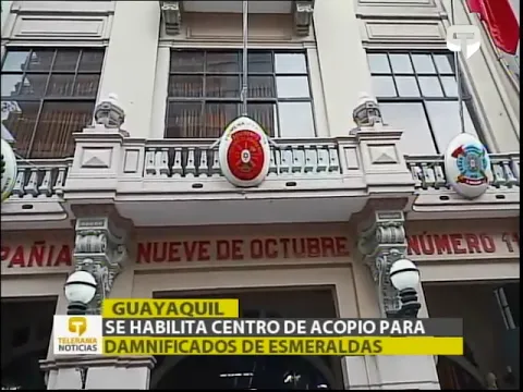 Se habilita centro de acopio para damnificados de Esmeraldas