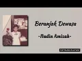 Beranjak Dewasa - Nadin Amizah | Lirik Lagu