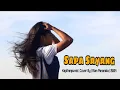 Download Lagu Sapa Sayang | Cover Alan Paranata | (Official MV)