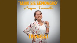 Download Tarik Sis Semongko (Bunga) MP3