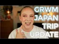 Download Lagu GRWM: JAPAN TRIP UPDATE // Let's do our makeup while I chat about my Japan plans