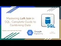 49 Mastering Left Join in SQL - Complete Guide to Combining Data