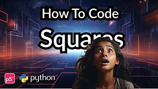 How to code rectangles and squares in P5 Python Coding For Kids
