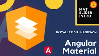 Angular Material Complete Installation and Setup Mat-Slider basics Ep-3 Knowmybeans