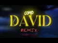 Como David [REMIX]🔥 @redimi2oficial Betsy Jo, Melody Jaine  x ClowserDJ