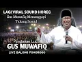 Download Lagu 🔴 LIVE PENGAJIAN LUCU || GUS MUWAFIQ TERBARU 2025 || DI BALONG PONOROGO || MENANGGAPI TUKANG SOUND
