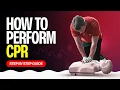 How To Perform CPR A Step By Step Guide Resuscitation CPR First Aid Training