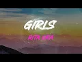 Rita Ora - Girls (Feat. Cardi B, Bebe Rexha & Charli Xcx) Lyrics | She Getting Down With Me, Yeah-A