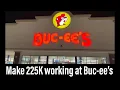 Make 225K at Buc-ee s Good management income