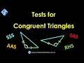 Congruent Triangles Tests - SSS AAS SAS and RHS