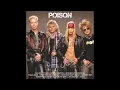 Download Lagu Poison - Life Goes On HQ (Audio)