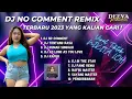NO COMENT!!! - [ GENGBENG.PROJECT ] REMIX FULL BASS | DJ TIKTOK TERBARU 2023