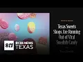 Texas sweets shops are running out of viral Swedish candy Texas Monthly