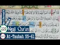 BELAJAR MENGAJI QURAN SURAH AT-TAUBAH AYAT 55-61 PELAN DAN TARTIL #PART 229