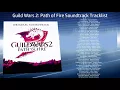Guild Wars 2: Path of Fire Soundtrack Tracklist