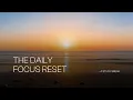 The Daily Focus Reset A Study break