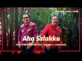 Download Lagu Joel Simorangkir feat. Jhonny S Manurung - Aha Salakku (Official Music Video)