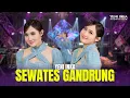 Lagu Yeni Inka - SEWATES GANDRUNG (Official Music Yi Production)