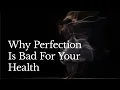 Why the Pursuit of Perfection is Bad for Your Health with Thomas Curran