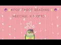 Kpop tarot reading Heechul x Momo