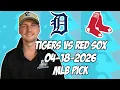 Detroit Tigers vs Boston Red Sox 26 MLB Pick Prediction MLB Betting Tips