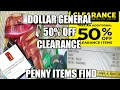 DOLLAR GENERAL 50 OFF CLEARANCE ITEMS PENNY ITEMS