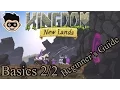 Kingdom New Lands Beginner s guide - Basics pt 2