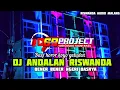 Download Lagu DJ ANDALAN RISWANDA BASS GLUDOG MEMBANTAI MUSUH