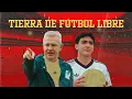 Tierra de Futbol Libre Episodio 2