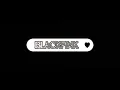 BLACKPINK - 'Bet You Wanna ft. Cardi B' MV