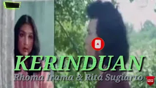 Download KERINDUAN. RHOMA IRAMA \u0026 RITA SUGIARTO ( lirik ) MP3