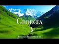 Download Lagu Georgia 4K - Scenic Relaxation Film With Calming Music