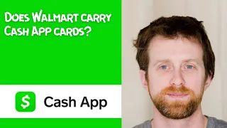 Does Walmart carry Cash App cards