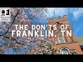 Franklin The Don ts of Visiting Franklin Tennessee