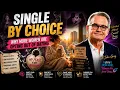 Single By Choice - Why More Women Are Opting Out Of Dating