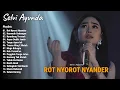 Lagu Full Album Lagu Madura Viral The Best Selvi Ayunda - Rot Nyorot Nyander, Naremah Undangan