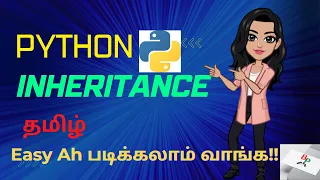 Python Inheritance explained simply in Tamil OOPs Python Course Python Tutorial - Python Seri