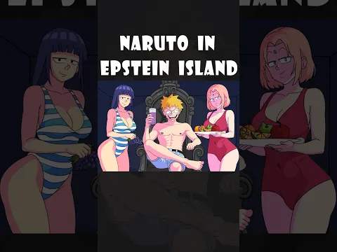 NARUTO in EPSTEIN ISLAND! #shorts #naruto #sasuke #sakura #hinata #kakashi #narutoshippuden