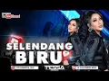 Download Lagu SELENDANG BIRU FUNKOT VIRAL 2024 TERBARU DJ TESSA MORENA