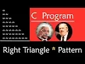 C Program to Print Right Triangle Star Pattern July 2019