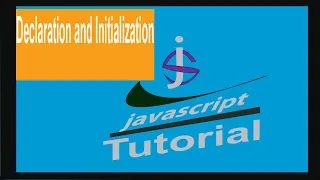 javascript variable declaration and initialization