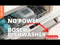 Bosch Dishwasher No Power Easy FIX