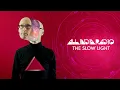Download Lagu All India Radio - The Slow Light FULL ALBUM MP3