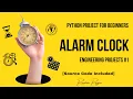 Alarm Clock with Ringtone play feature - Python Project for Beginners Source Code Included