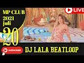 DJ Lala 20 Juli 2021 MP club Pekanbaru